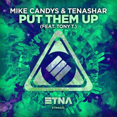 Put Them Up 專輯 Mike Candys