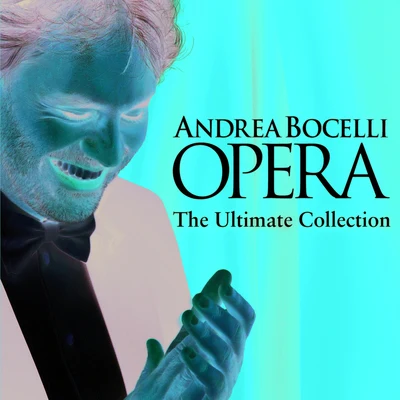 Opera - The Ultimate Collection 專輯 Andrea Bocelli