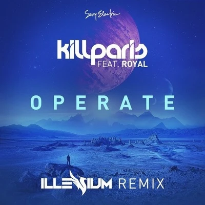 ILLENIUM Operate (Illenium Remix)