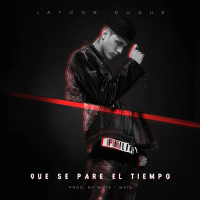 Que Se Pare el Tiempo 專輯 Jaycob Duque/Neto Peña/Ochentay7