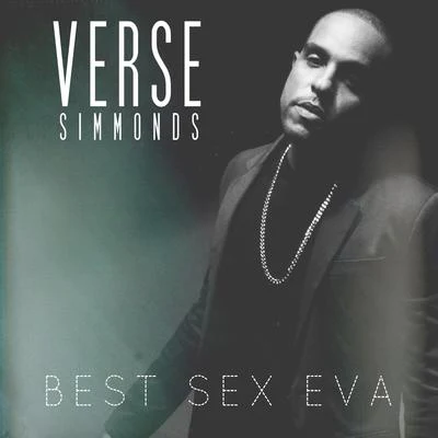 Best Sex Eva - Single 專輯 Verse Simmonds