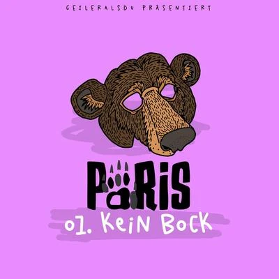 Kein Bock 專輯 Paris