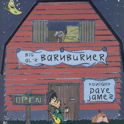 Big Al&#x27;s Barnburner 专辑 Foggieraw/Dave James