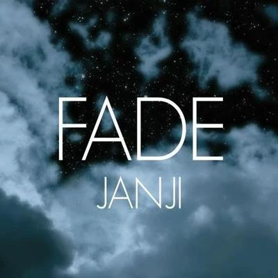 Fade 專輯 Janji