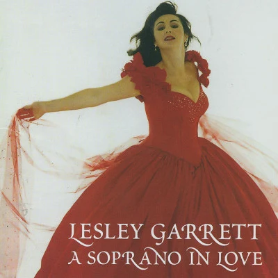 BBC Concert Orchestra Lesley Garrett - A Soprano In Love