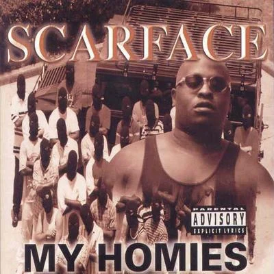 My Homies (Screwed) 專輯 ScarFace/Pablito Music