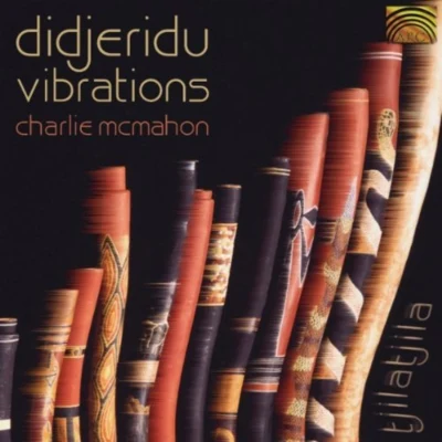 Didjeridu Vibrations 專輯 Yomano/Charlie McMahon/Emdee