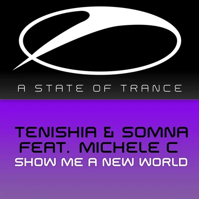 Show Me A New World 專輯 Thomas T/Tenishia/Alexander Popov