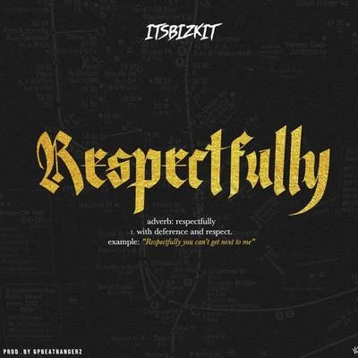 Respectfully (Radio Edit) 專輯 FKJT/ItsBizkit