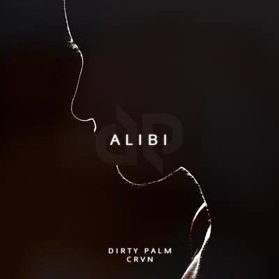 Dirty PalmDazers Alibi