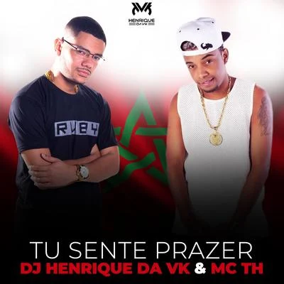 Tu Sente Prazer 专辑 Rodrigo Cartier/Mc Th/Dj Paulo Beck