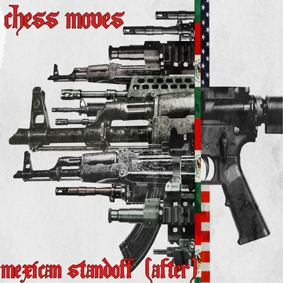 Mexican Standoff (After) 专辑 DJ Too Tuff/Chess Moves