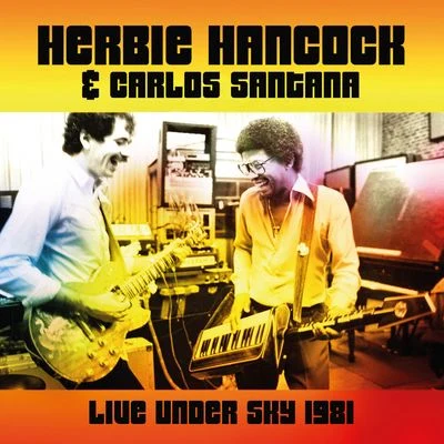 Live Under Sky 1981 (Live) 專輯 Herbie Hancock