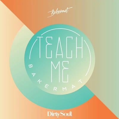 Teach Me (Radio Edit) 專輯 Bakermat/Volkoder/Wild Culture/Paji/Quintino & Blasterjaxx