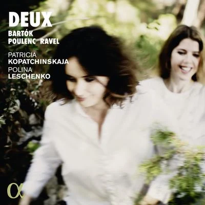 Deux (Bartók, Poulenc & Ravel) 專輯 Patricia Kopatchinskaja/The Saint Paul Chamber Orchestra