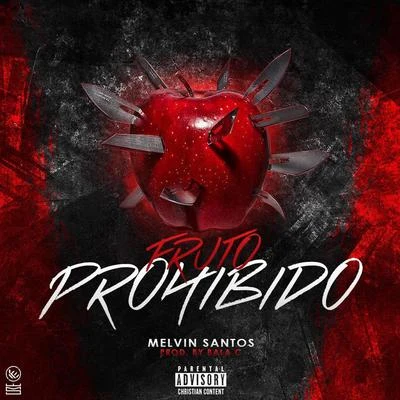 Fruto Prohibido 專輯 Melvin Santos/Jansel la Profecia/Nawal