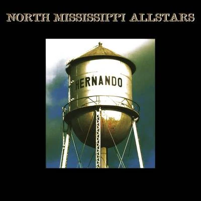 Hernando 專輯 North Mississippi Allstars