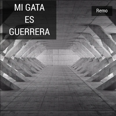 Mi Gata Es Guerrera 專輯 Remo/Chelonis R. Jones