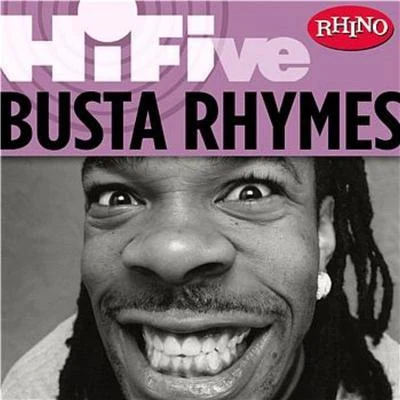 Kaseem DeanRuff RydersBusta Rhymes Rhino Hi-Five: Busta Rhymes