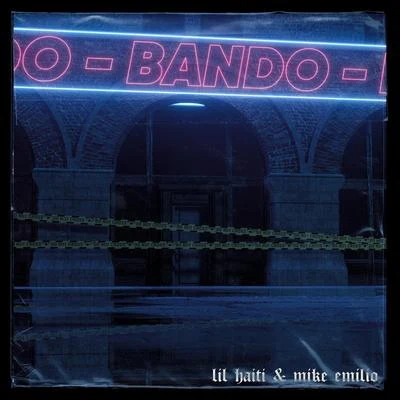 Bando 专辑 Mike Emilio