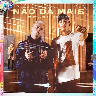 Não Dá Mais 專輯 Mc Don Juan