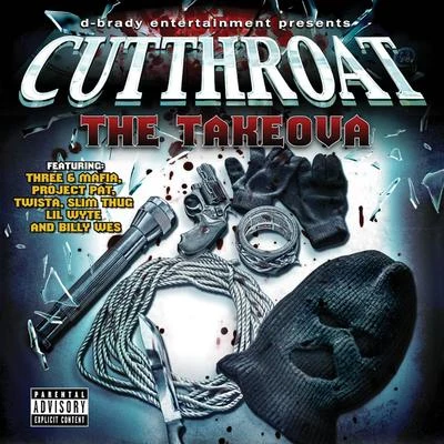 Burgla Bars (feat. Project Pat) 專輯 Cutthroat