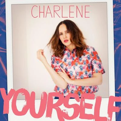 Yourself 專輯 Charlene/Susan Fassbender/Dead End Kids/The Gun/Labelle