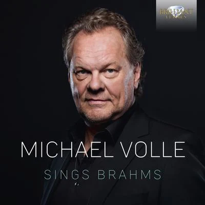 Michael Volle Sings Brahms 專輯 Michael Volle