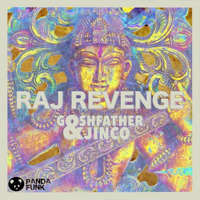 Raj Revenge 專輯 Aylen/Goshfather