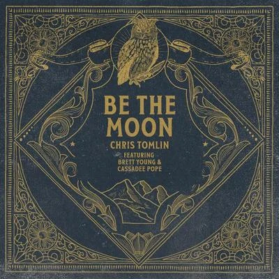 Be The Moon 專輯 Pat Barrett/Chris Tomlin