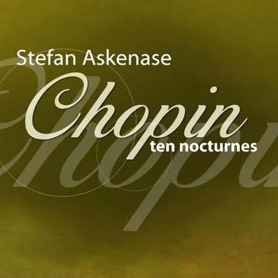 Stefan Askenase Chopin Ten Nocturnes