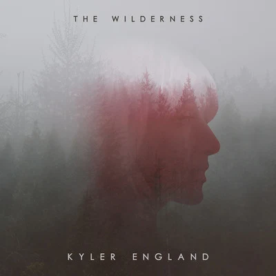 The Wilderness 專輯 Kyler England