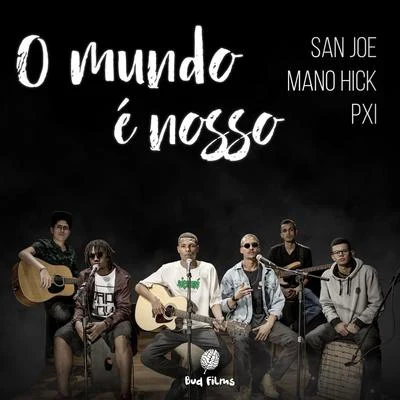 O Mundo É Nosso 专辑 Radha/Np Vocal/San Joe/Mano Hick