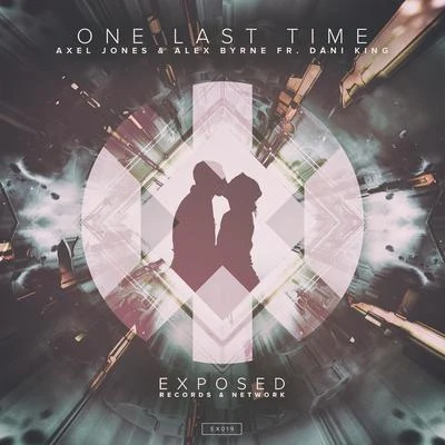 One Last Time (feat. Dani King) 專輯 Alex Byrne