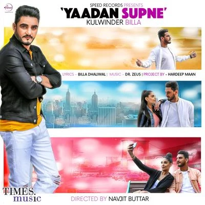 Yaadan Supne - Single 專輯 Shah Ali/Feroz Khan/Navjeet Gill/Pardeep/Rajveer Raja