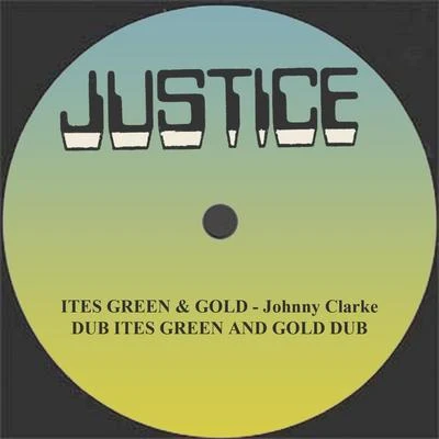 Ites Green Gold and Dub 12 Version 专辑 Johnny Clarke