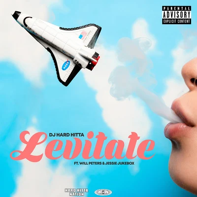 Levitate 專輯 ErvGotIt/DJ Hard Hitta/Hard Hitta Nation/Scotty Raps/Buretta Blaze