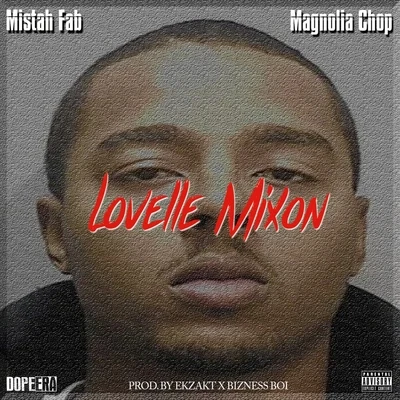 Mistah F.A.B. Lovelle Mixon - Single