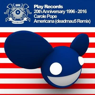 Carole Pope Americana (deadmau5 Remix)