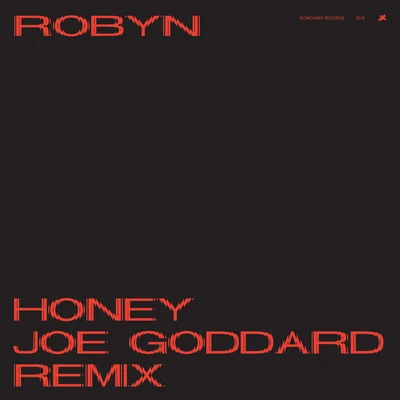 RobynTeddybears Honey (Joe Goddard Remix)