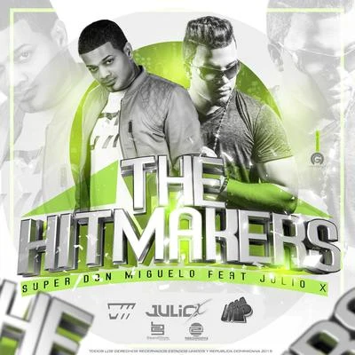 The Hitmakers 專輯 Don MiguDon/Patrizia Yanguela/Don Miguelo