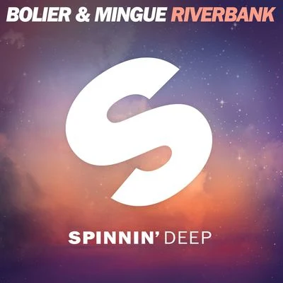 Riverbank (AM Mix) 专辑 Bolier/Malone/Dominica/Hannah Jane Lewis/NBLM