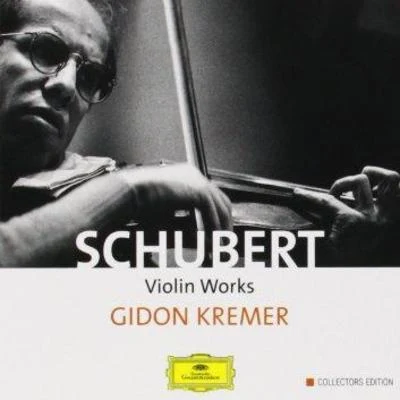 Gidon KremerFranz LisztOleg Maisenberg Schubert - Works for Violin and Piano