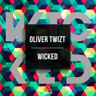 Wicked 专辑 Oliver Twizt