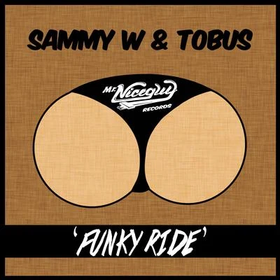 Funky Ride EP 專輯 Sammy W & Alex E