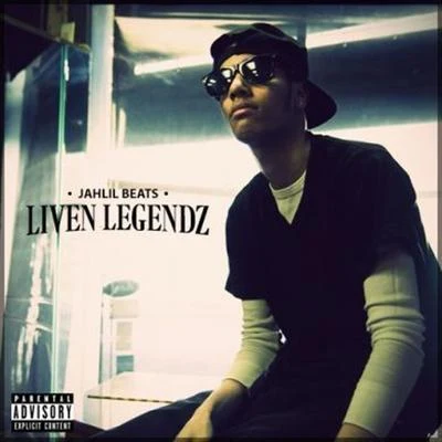 Liven Legendz 專輯 Jahlil Beats/Neef Buck