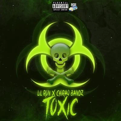 Toxic (feat. Chiraq Bandz) 專輯 BLYNDCYDE/Lil Ron/Big Tiger/Lester Roy/Swishahouse