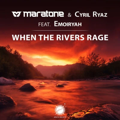 Maratone When The Rivers Rage