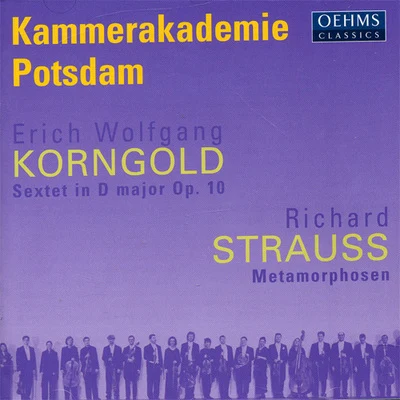 STRAUSS, R.: MetamorphosenKORNGOLD: String Sextet in D Major (arr. for string orchestra) 專輯 Kammerakademie Potsdam