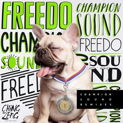 Champion Sound Remixes 專輯 Freedo/Coldabank